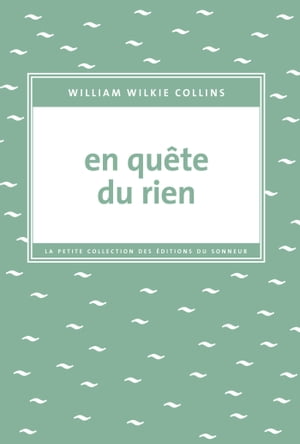 En quête du rien