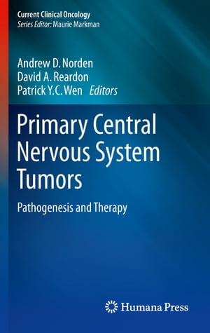 Primary Central Nervous System Tumors Pathogenesis and Therapy