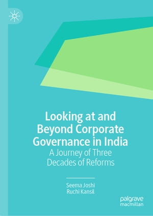 Looking at and Beyond Corporate Governance in India