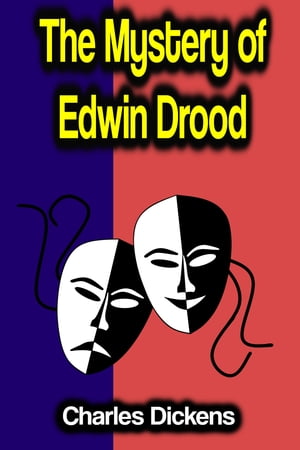 The Mystery of Edwin Drood