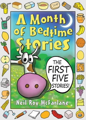 A Month of Bedtime Stories: The First Five Stories