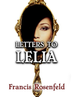 Letters to Lelia