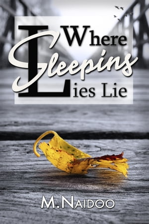 ŷKoboŻҽҥȥ㤨Where Sleeping Lies LieŻҽҡ[ M Naidoo ]פβǤʤ325ߤˤʤޤ