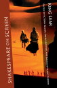 Shakespeare on Screen: King Lear【電子書籍】