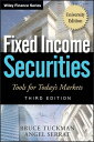 Fixed Income Securities Tools for Today 039 s Markets, University Edition【電子書籍】 Bruce Tuckman