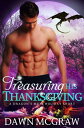 Treasuring His Thanksgiving A Dragon's Mate Holiday Short