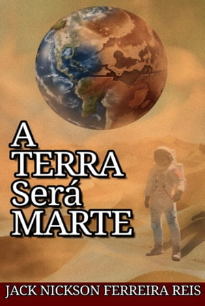 A Terra Será Marte