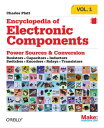 ŷKoboŻҽҥȥ㤨Encyclopedia of Electronic Components Volume 1 Resistors, Capacitors, Inductors, Switches, Encoders, Relays, TransistorsŻҽҡ[ Charles Platt ]פβǤʤ2,136ߤˤʤޤ