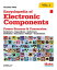Encyclopedia of Electronic Components Volume 1 Resistors, Capacitors, Inductors, Switches, Encoders, Relays, TransistorsŻҽҡ[ Charles Platt ]