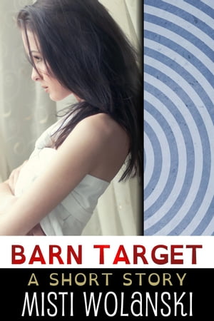 ŷKoboŻҽҥȥ㤨Barn Target OverhillŻҽҡ[ Misti Wolanski ]פβǤʤ146ߤˤʤޤ