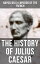 The History of Julius Caesar