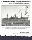 A Radioman's Journey Through World War II and His Cartoons That Told the Story【電...