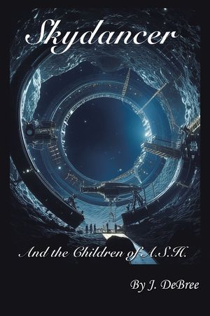 ŷKoboŻҽҥȥ㤨Skydancer And the Children of A.S.H.Żҽҡ[ J. DeBree ]פβǤʤ552ߤˤʤޤ