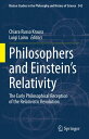 Philosophers and Einstein's Relativity The Early Philosophical Reception of the Relativistic Revolution