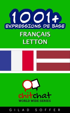 1001+ Expressions de Base Français - Letton