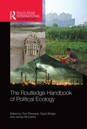 ŷKoboŻҽҥȥ㤨The Routledge Handbook of Political EcologyŻҽҡۡפβǤʤ8,278ߤˤʤޤ