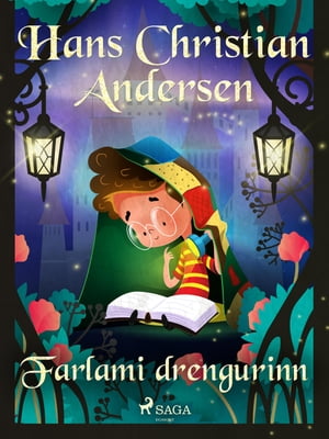 Farlami drengurinn 【電子書籍】[ H.C. Andersen ]