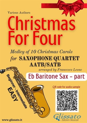 Eb Baritone Saxophone part of "Christmas for four" Saxophone Quartet