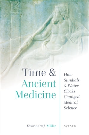 Time and Ancient Medicine