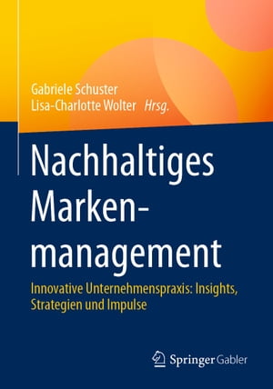 Nachhaltiges Markenmanagement