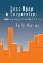 ＜p＞＜em＞Once Upon a Corporation: Leadership Insights from Short Stories＜/em＞ is a set of 27 tongue-in-cheek, short fictions drawn from work lifeparodies, satires, parables, Socratic dialogues and straight storieswritten to both delight and enlighten. Readers will get the message of each story by insight and reflection, following the successes and failures of characters that perform ordinary tasks in extraordinary ways. The stories highlight some important values of leadership, including caring for others and trying to empower them; they urge taking a stand and speaking out when organizational excellence or personal dignity are at stake; and they show ways of using ones brains to prevail ethically by presenting worthwhile views with commitment and sound logic. This is a unique collection of imaginative fictions, written specifically about todays work life, and supported by thirty years of the authors organizational experience in professional, management and teaching roles.＜/p＞ ＜p＞An outstanding contribution to todays business literature.＜br /＞ Irving Weiser, Chairman and CEO, Royal Bank of Canada Dain Rauscher＜/p＞ ＜p＞This is an excellent job of conveying managerial concepts in a concise manner It is easy reading and yet very instructive.＜br /＞ Lloyd P. Johnson, Past Chairman and CEO, Norwest Corporation＜/p＞ ＜p＞The stories have some outstanding lessons and insights.＜br /＞ William W. George, Past President and CEO, Medtronic, Inc.＜/p＞画面が切り替わりますので、しばらくお待ち下さい。 ※ご購入は、楽天kobo商品ページからお願いします。※切り替わらない場合は、こちら をクリックして下さい。 ※このページからは注文できません。