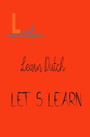 Let's Learn - Learn Dutch
