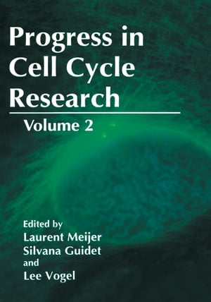 Progress in Cell Cycle Research Volume 2【電