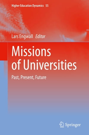 Missions of Universities Past, Present, FutureŻҽҡ