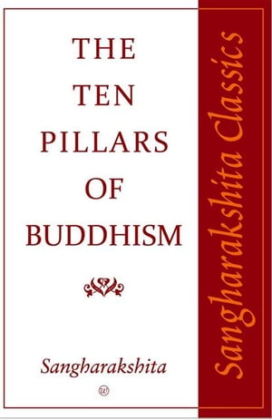 Ten Pillars of Buddhism