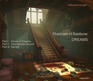 Shadows of Bastione: DREAMS collection