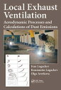 Local Exhaust Ventilation Aerodynamic Processes and Calculations of Dust Emissio...