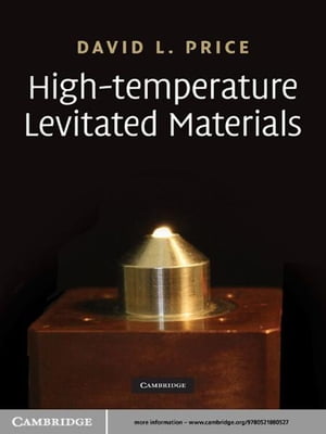 High-Temperature Levitated Materials