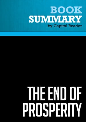 Summary: The End of Prosperity