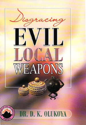 Disgracing Evil Local Weapon