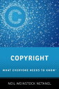 ŷKoboŻҽҥȥ㤨Copyright What Everyone Needs to Know?Żҽҡ[ Neil Weinstock Netanel ]פβǤʤ1,247ߤˤʤޤ