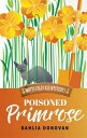 Poisoned Primrose Motts Cold Case Mystery Series, #1