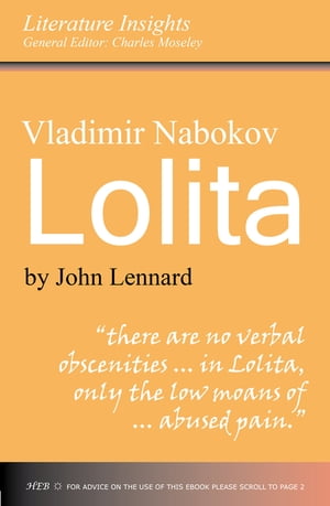 Vladimir Nabokov: Lolita【電子書籍】[ John Lennard ]