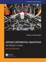 Applied Differential Equations The Primary Course【電子書籍】[ Vladimir A. Dobrushkin ...