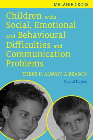 Children with Social, Emotional and Behavioural Difficulties and Communication Problems