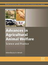 Advances in Agricultural Animal Welfare Science and Practice【電子書籍】