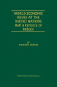 World Economic Issues at the United Nations Half a Century of Debate【電子書籍】[ Mahf...