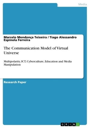 The Communication Model of Virtual Universe