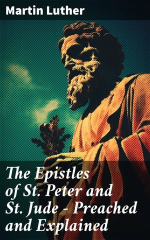 The Epistles of St. Peter and St. Jude - Preache