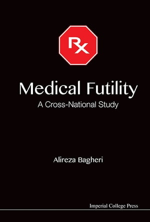 Medical Futility: A Cross-national Study