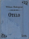 Otelo【電子書籍】 William Shakespeare