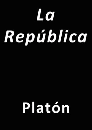 La rep?blica【電子書籍】[ Plat?n ]