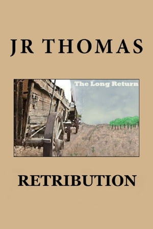 Retribution【電子書籍】[ JR Thomas ]