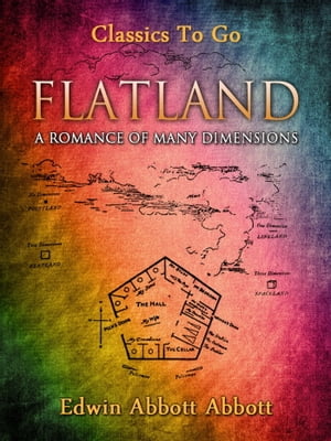 Flatland: A Romance of Many Dimensions (Illustra