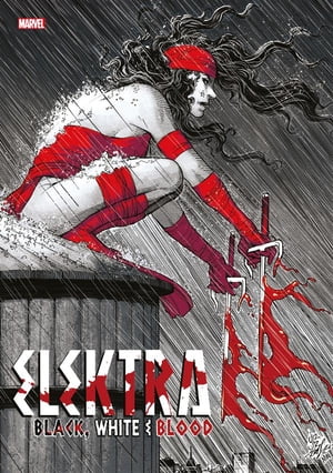 Elektra: Black, White & Blood