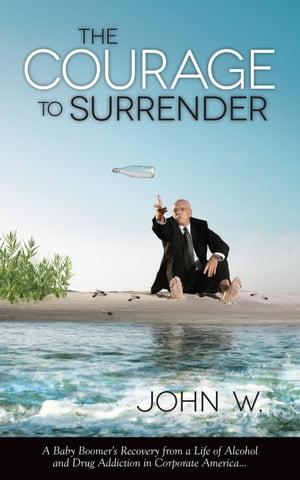 The Courage to Surrender